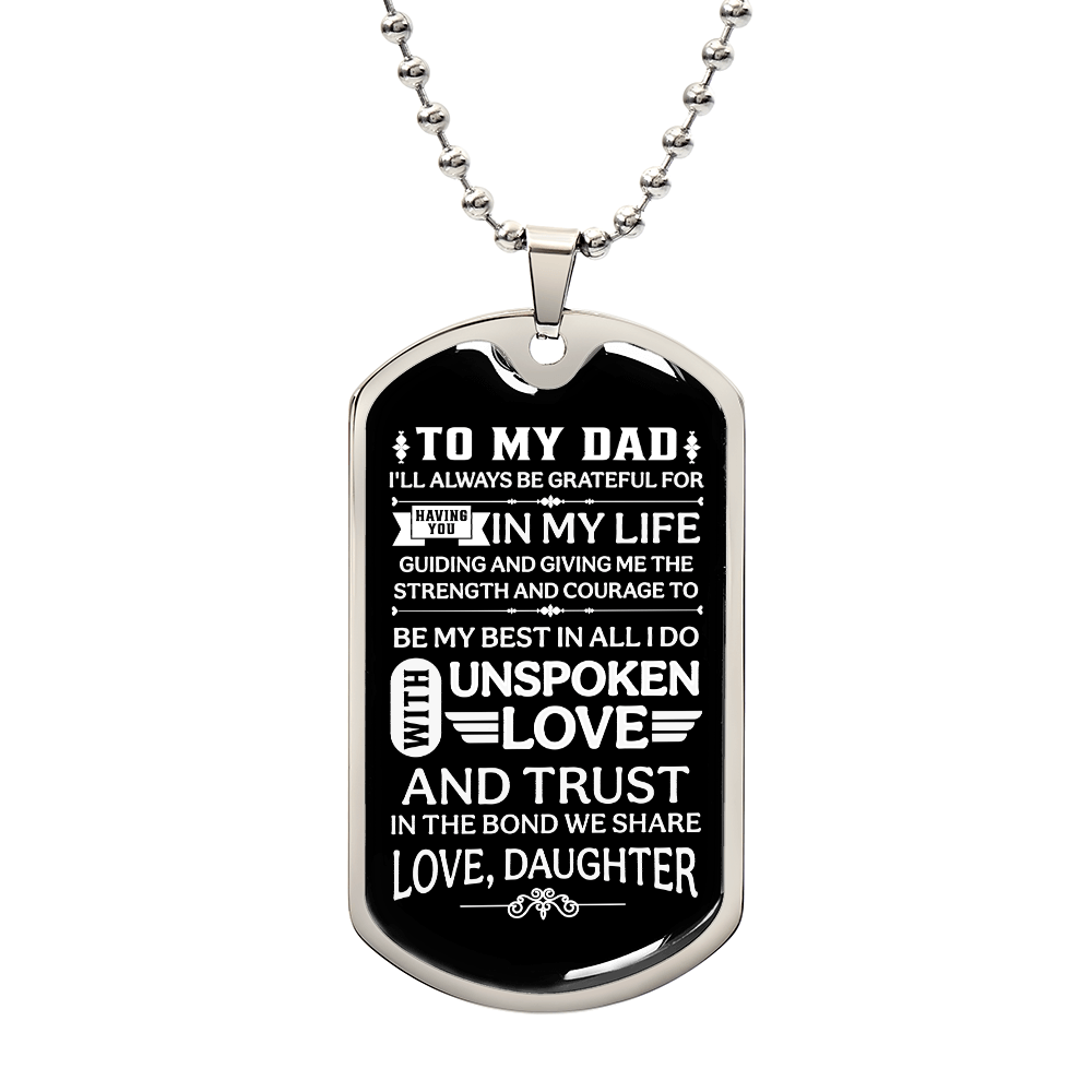 To my Dad Luxury Graphic Dog Tag Necklace - fathers day gifts from daughter - Beauty Belliss